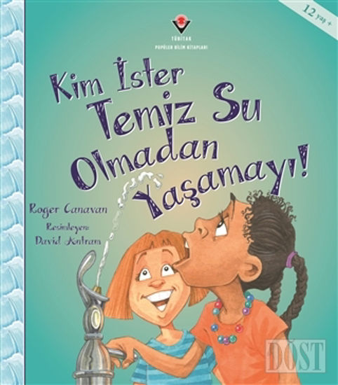 Kim İster Temiz Su Olmadan Yaşamayı!